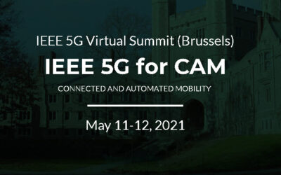 IEEE 5G for CAM Virtual Summit,11-12 May 2021, Brussels, Belgium