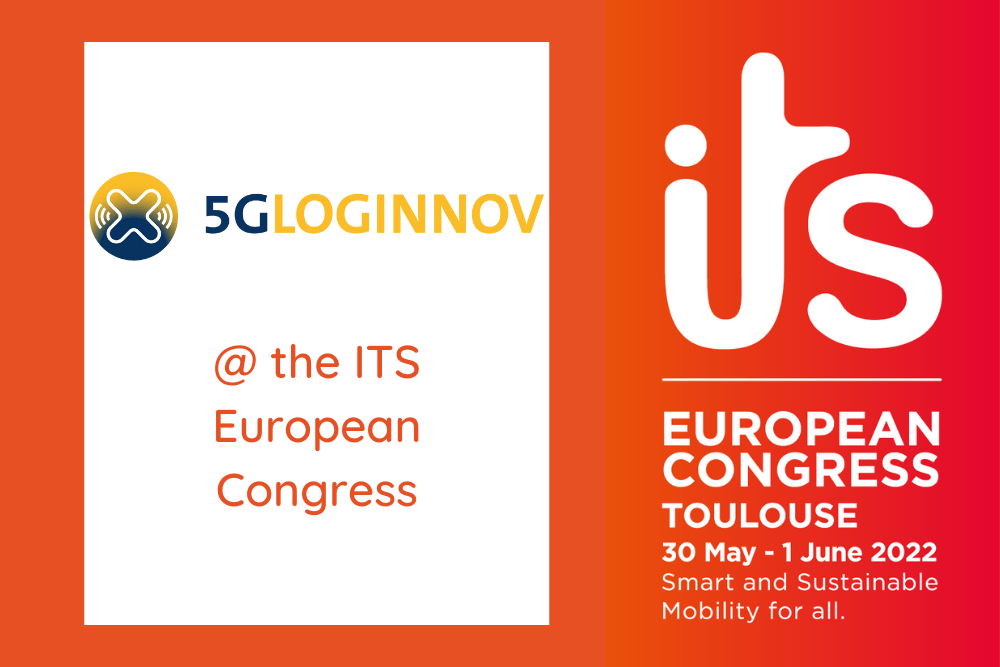 5G-LOGINNOV sessions at the ITS European Congress