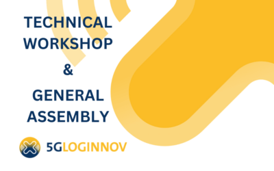 5G-LOGINNOV Technical Workshop and General Assembly